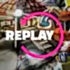 Replay
